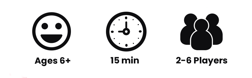Ages 6 and up, about 15 minutes, 2 to 6 players